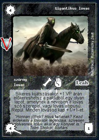 Kiadás: Legendák Völgye, Alappakli, 8. kiadás
Gyakoriság: nem gyakori