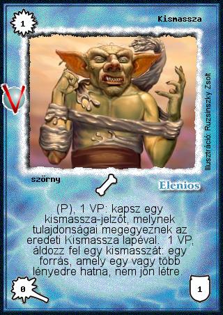 Kiadás: Legendák Völgye, Alappakli, 8. kiadás
Gyakoriság: nem gyakori