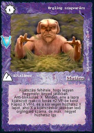 Kiadás: Legendák Völgye
Gyakoriság: nem gyakori