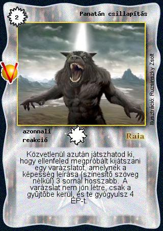 Kiadás: Legendák Völgye
Gyakoriság: ritka