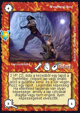 Kiadás: Legendák Völgye
Gyakoriság: ritka