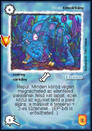 Kiadás: Legendák Völgye, Alappakli, 8. kiadás
Gyakoriság: ritka