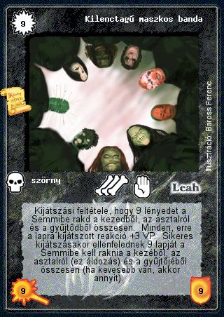 Kiadás: Legendák Völgye
Gyakoriság: ultra ritka