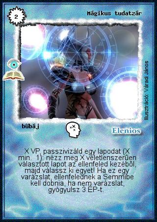 Kiadás: Az illúziók világa (Zén)
Gyakoriság: ritka