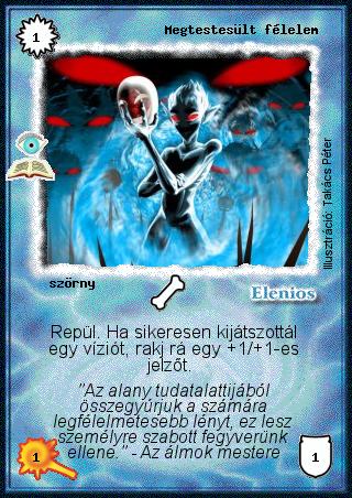 Kiadás: Az illúziók világa (Zén)
Gyakoriság: ritka