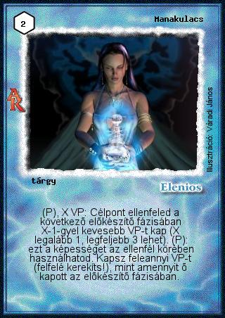 Kiadás: Alanori Krónika, Alappakli, 8. kiadás
Gyakoriság: ritka