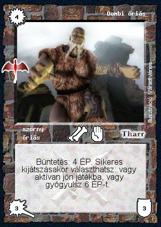 Kiadás: Sárkánymágia
Gyakoriság: gyakori