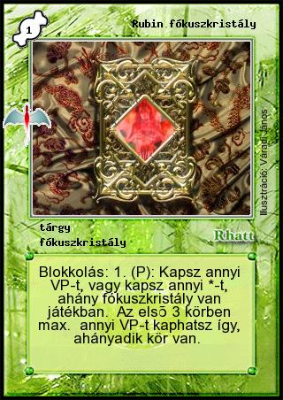 Kiadás: Sárkánymágia, Alappakli, 8. kiadás, Alappakli, 10. kiadás
Gyakoriság: nem gyakori