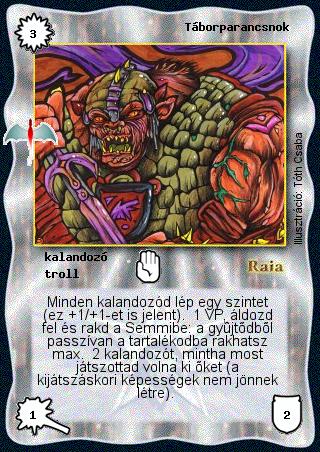 Kiadás: Sárkánymágia, Alappakli, 8. kiadás
Gyakoriság: nem gyakori