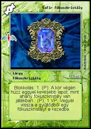 Kiadás: Sárkánymágia, Alappakli, 8. kiadás, Alappakli, 10. kiadás
Gyakoriság: nem gyakori