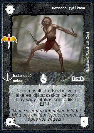 Kiadás: Sárkánymágia
Gyakoriság: ritka