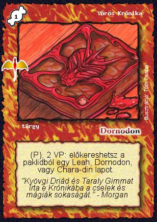 Kiadás: Sárkánymágia
Gyakoriság: ritka