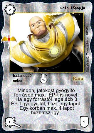 Kiadás: Sárkánymágia
Gyakoriság: ritka