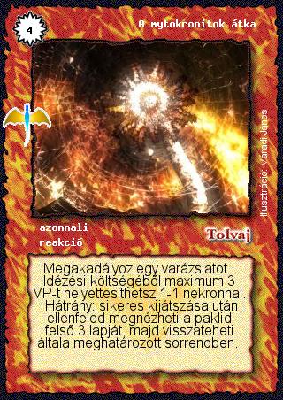 Kiadás: Sárkánymágia
Gyakoriság: ritka