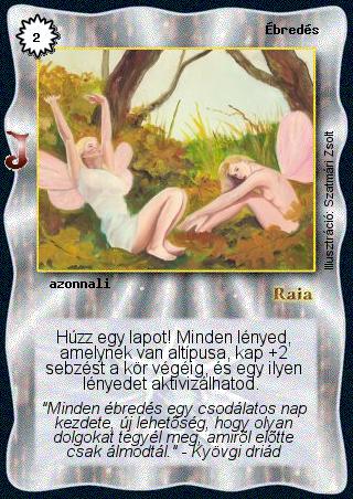 Kiadás: HKK junior
Gyakoriság: gyakori