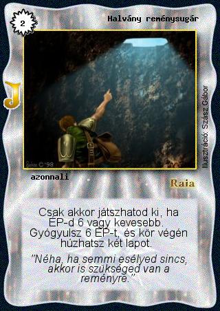 Kiadás: HKK junior
Gyakoriság: ritka