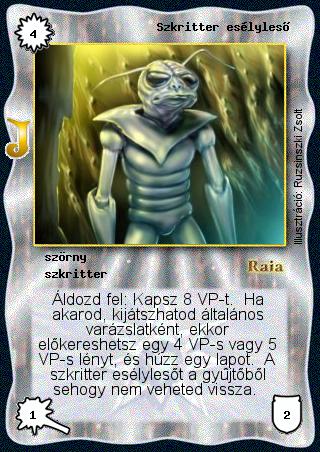 Kiadás: HKK junior
Gyakoriság: ritka