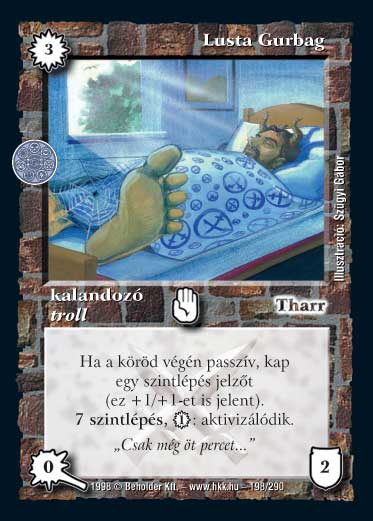 Kiadás: Árnyékhold, Túlélők Földje
Gyakoriság: nem gyakori