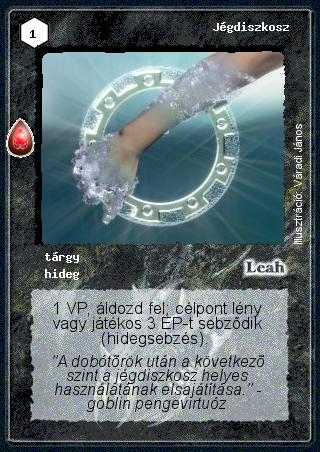 Kiadás: Zu'lit kincse
Gyakoriság: gyakori