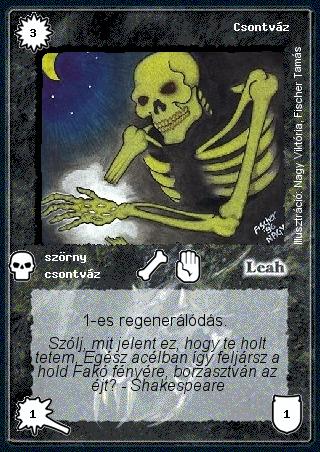 Kiadás: Alappakli, 1. kiadás, Alappakli, 2. kiadás, Alappakli, 3. kiadás, Alappakli, 4. kiadás
Gyakoriság: gyakori