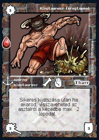 Kiadás: Zu'lit kincse
Gyakoriság: gyakori