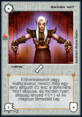 Kiadás: Zu'lit kincse
Gyakoriság: nem gyakori