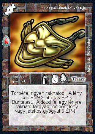 Kiadás: Zu'lit kincse
Gyakoriság: nem gyakori