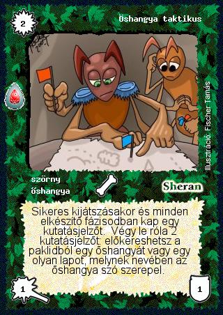 Kiadás: Zu'lit kincse
Gyakoriság: nem gyakori