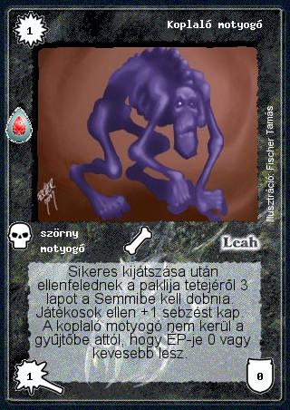 Kiadás: Zu'lit kincse
Gyakoriság: nem gyakori