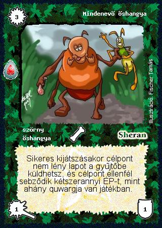 Kiadás: Zu'lit kincse
Gyakoriság: nem gyakori