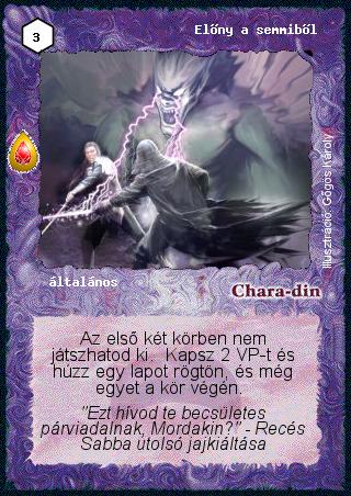 Kiadás: Zu'lit kincse
Gyakoriság: ritka