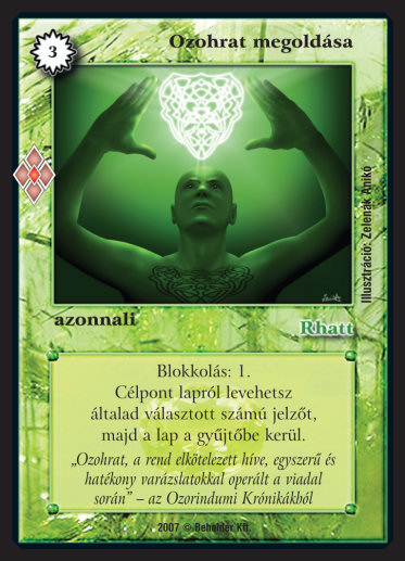 Kiadás: Misztikus Erők
Gyakoriság: gyakori