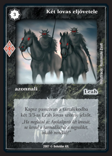 Kiadás: Misztikus Erők
Gyakoriság: gyakori