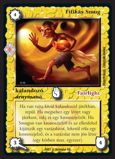 Kiadás: Misztikus Erők
Gyakoriság: nem gyakori