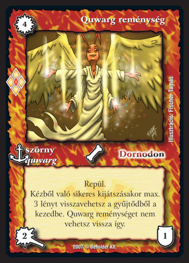 Kiadás: Misztikus Erők
Gyakoriság: ritka