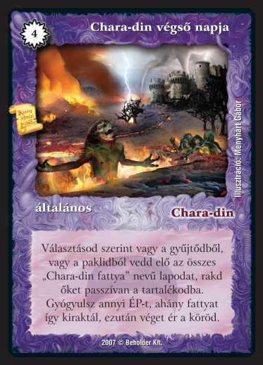 Kiadás: Misztikus Erők
Gyakoriság: ultra ritka