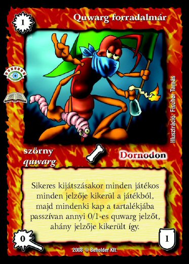 Kiadás: Ősvadon (Zén)
Gyakoriság: ritka