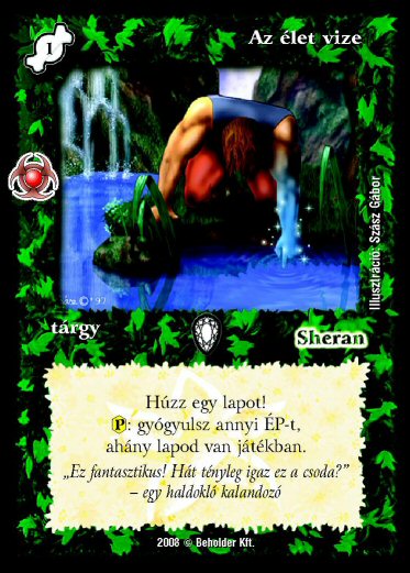 Kiadás: Újjászületés
Gyakoriság: gyakori