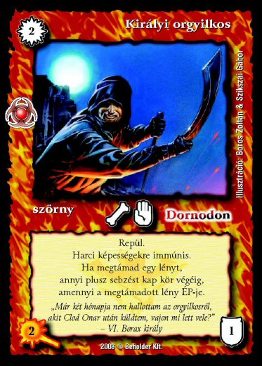 Kiadás: Újjászületés
Gyakoriság: gyakori