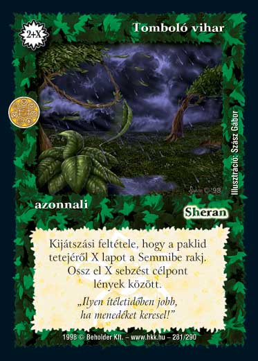 Kiadás: Árnyékhold, Túlélők Földje
Gyakoriság: ritka