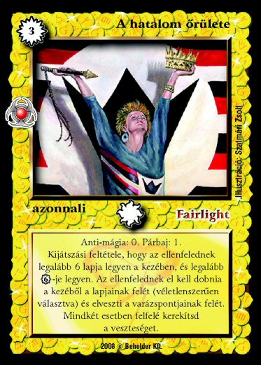 Kiadás: Újjászületés
Gyakoriság: nem gyakori