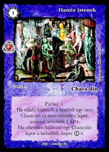 Kiadás: Újjászületés
Gyakoriság: nem gyakori