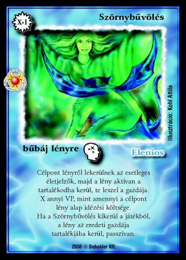 Kiadás: Újjászületés
Gyakoriság: ritka