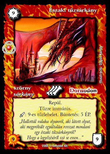 Kiadás: Újjászületés
Gyakoriság: ritka