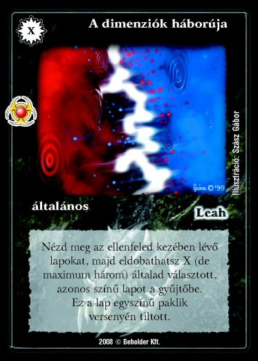 Kiadás: Újjászületés
Gyakoriság: ritka