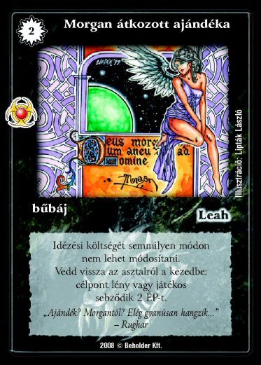 Kiadás: Újjászületés
Gyakoriság: ritka