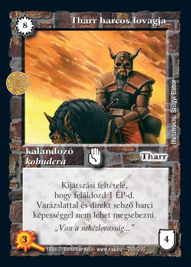 Kiadás: Árnyékhold, Túlélők Földje
Gyakoriság: ritka