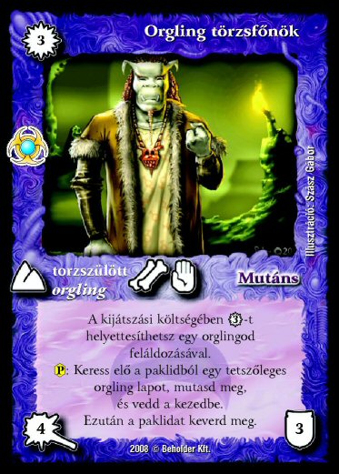 Kiadás: Újjászületés
Gyakoriság: ritka