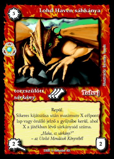 Kiadás: Újjászületés
Gyakoriság: ritka