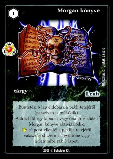 Kiadás: Újjászületés
Gyakoriság: ritka